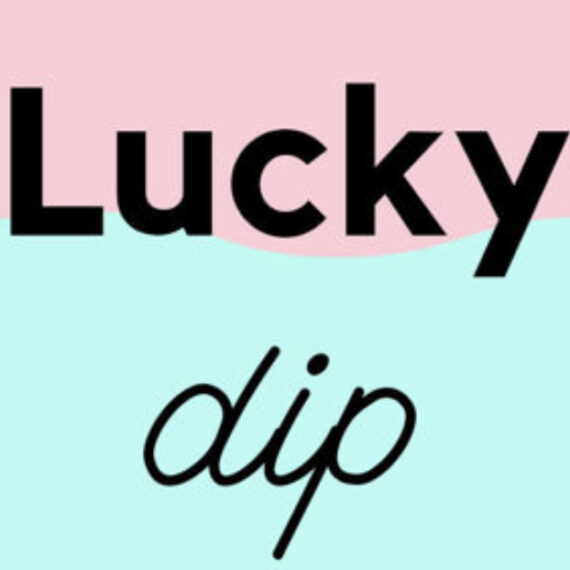 Tenner Tuesday - Lucky Dip